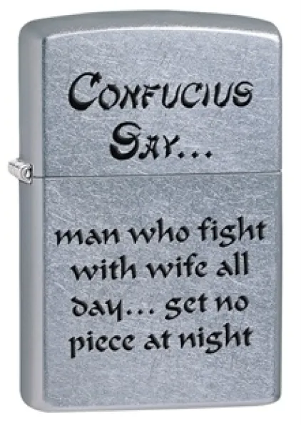 Zippo Confucius Say Wife lights 28460