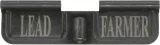 Lead Farmer AR-15 Laser Engraved Ejection Port Dust Cover