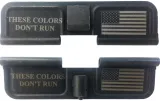 Double Sided These Colors Don't Run AR-15 Laser Engraved Ejection Port Dust Cover