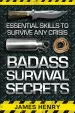 Books Badass Survival Secrets - BK316