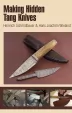 Books Making Hidden Tang Knives - BK452
