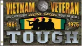 Flags Vietnam Veteran Tough - CPS49551