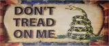 Miscellaneous Dont Tread On Me Sign - MI237