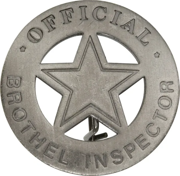 Badges Of The Old West Official Brothel Inspector MI3005
