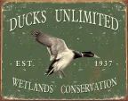 Tin Signs Ducks Unlimited -Since 1937 - TSN1388