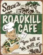 Tin Signs Schonberg -Steves Cafe - TSN1416