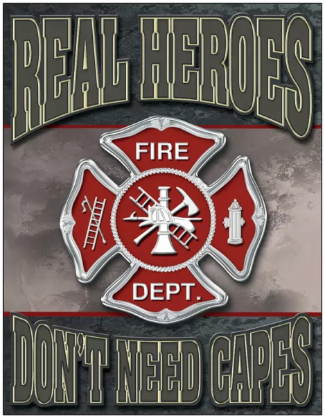 Tin Signs Real Heroes - Firemen TSN1778