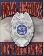 Tin Signs Real Heroes Police - TSN1780