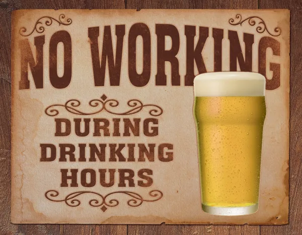 Tin Signs No Working Drinking Hours TSN1795
