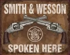 Tin Signs S&W Spoken Here - TSN1849