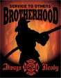 Tin Signs Fireman Brotherhood - TSN1901