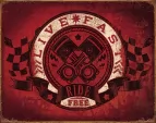 Tin Signs Live Fast Ride Free - TSN2052