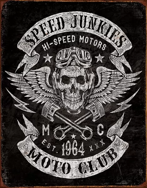 Tin Signs Speed Junkies Moto Club Sign TSN2053