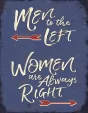 Tin Signs Men To The Left Sign - TSN2342