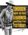 Tin Signs John Wayne Tomorrow Sign - TSN2397
