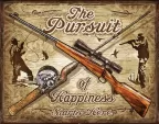 Tin Signs Pursuit Of Happiness Sign - TSN2413