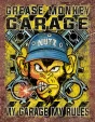 Tin Signs Grease Monkey Garage - TSN2473