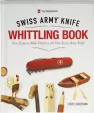 Victorinox Whittling Book New Ed - VN17006