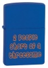 Zippo 2 people short of a threesome (model 24722)