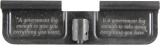 You Want - Government Takes AR-15 Laser Engraved Ejection Port Dust Cover
