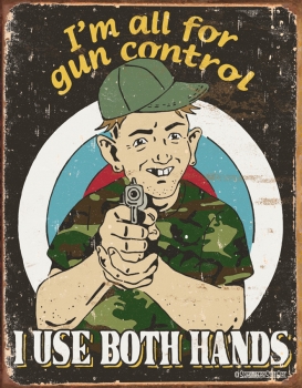 Tin Signs Gun Control TSN1583