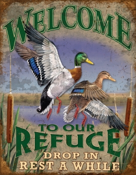 Tin Signs Welcome To Our Refuge TSN1674