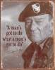 Tin Signs John Wayne Mans Gotta Do - BRK-TSN1495