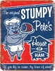 Tin Signs Stumpy Petes Ham - BRK-TSN1794